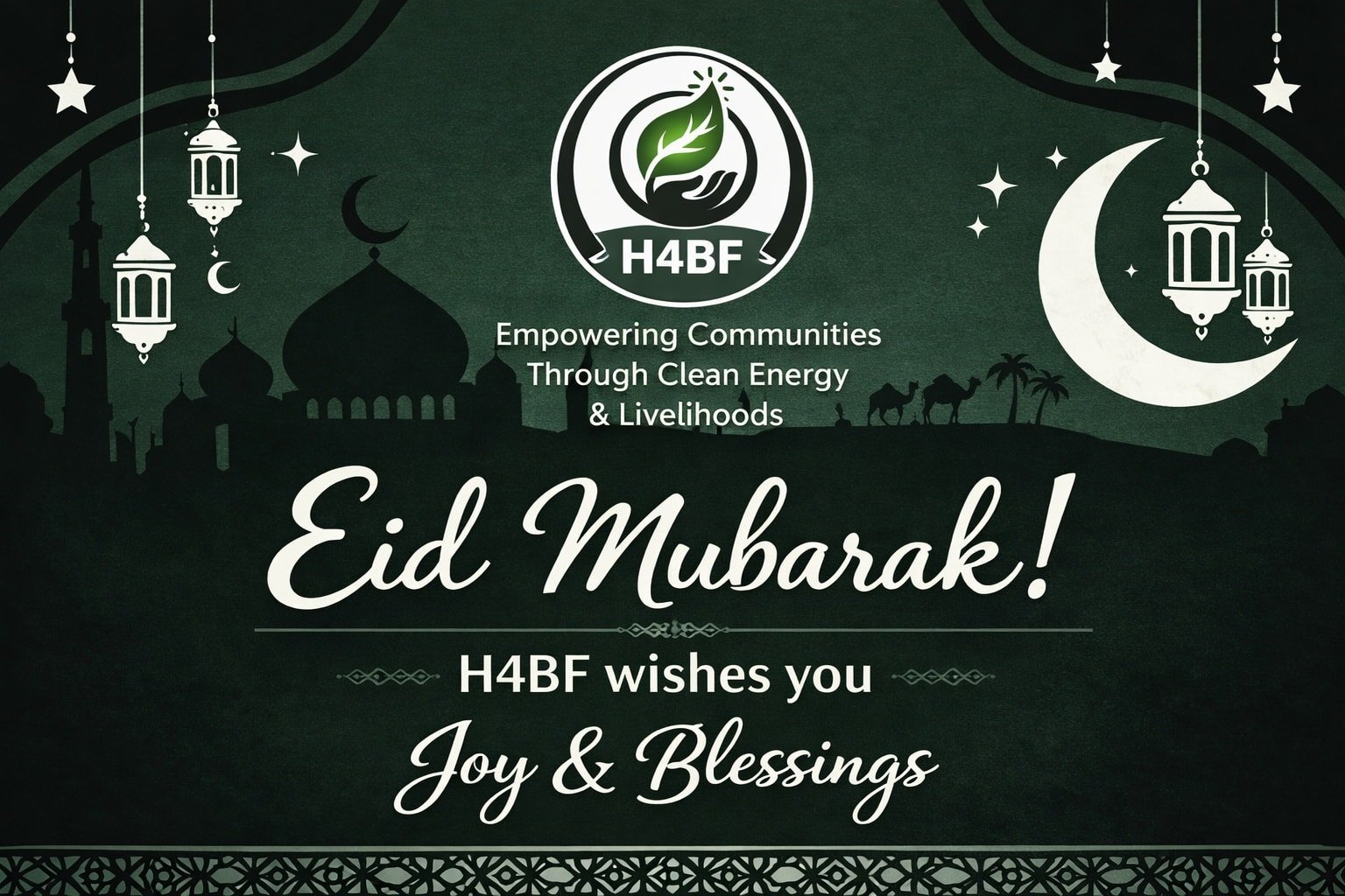 🌙✨ Eid Mubarak

At #H4BF, we celebrate this special occasion with our Muslim brothers and sisters across Cameroon and beyond.

Eid is a time of compassion, generosity, and community—values that reflect our mission of empowering vulnerable communities through clean energy, livelihoods, health, and education.

As families come together in peace and gratitude, we are reminded of the importance of supporting one another and building a future where every community can thrive.

💚 From all of us at H4BF, we wish you a peaceful, joyful, and blessed Eid.

#EidMubarak #H4BF #Community #CleanEnergy #Empowerment #Cameroon